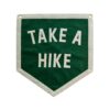 Take A Hike Pennant