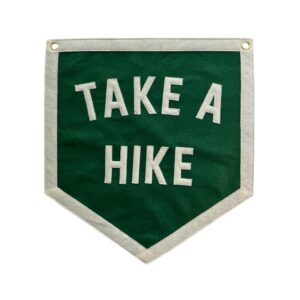 Take A Hike Pennant